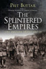 The Splintered Empires: The Eastern Front 191721