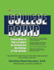 College Bound: Proven Ways To Plan And Prepare For Getting Into The College Of Your Dreams