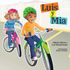 Luis Y Mia/Mia And Luis