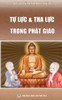 T? L?C Va Tha L?C Trong Ph?T Giao: B?N In Nam 2017 (Vietnamese Edition)