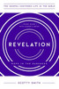 Revelation: Hope In The Darkness, Study Guide With Leader's Notes (The Gospel-Centered Life In The Bible)