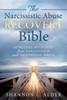 The Narcissistic Abuse Recovery Bible: Spiritual Recovery From Narcissistic And Emotional Abuse