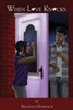 When Love Knocks