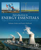 Introduction to Energy Essentials: Insight into Nuclear, Renewable, and Non-Renewable Energies