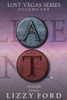 Lost Vegas Series Volume One: Aveline And Tiana
