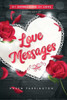 Love Messages: My Expressions Of Love