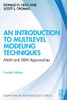 An Introduction to Multilevel Modeling Techniques: MLM and SEM Approaches (Quantitative Methodology Series)