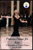Princess Diana For Kids: A Biography Of Princess Diana Just For Kids!
