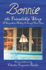 Bonnie The Friendship Sloop: A Story About Making It Through Hard Times
