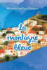 La Montagne Bleue (French Edition)