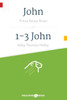 John, 1-3 John (Preaching The Word)