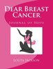 Dear Breast Cancer