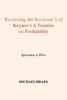 Reviewing The Reviewer's Of Keynes's A Treatise On Probability