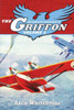 The Complete Adventures Of The Griffon Volume 3