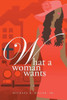 What A Woman Wants