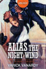 Alias The Night Wind (The Argosy Library)