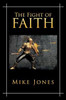 The Fight Of Faith