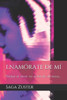 Enamórate De Mí: Porque El Amor No Entiende De Sexos... (Spanish Edition)