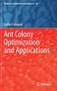 Ant Colony Optimization and Applications (Studies in Computational Intelligence, 947)