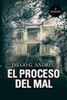 El Proceso Del Mal (Spanish Edition)