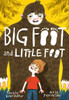 Big Foot And Little Foot (Book #1)