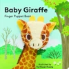Baby Giraffe: Finger Puppet Book: (Finger Puppet Book For Toddlers And Babies, Baby Books For First Year, Animal Finger Puppets) (Baby Animal Finger Puppets, 7)