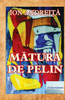 Matura De Pelin: Proza Scurta (Romanian Edition)