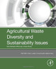 Agricultural Waste Diversity and Sustainability Issues: Sub-Saharan Africa as a Case Study