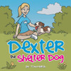 Dexter The Shelter Dog