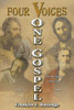 Four Voices, One Gospel
