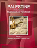 Palestine (West Bank And Gaza) Business Law Handbook Volume 1 Strategic Information And Basic Laws (World Business And Investment Library)