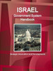 Israel Government System Handbook - Strategic Information And Developments
