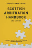 Scottish Arbitration Handbook: A Practitioner’s Guide
