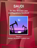 Saudi Arabia Oil, Gas & Minerals Laws And Regulations Handbook (World Business And Investment Library)