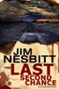 The Last Second Chance: An Ed Earl Burch Novel (Ed Earl Burch Hard-Boiled Texas Crime Thriller)