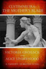 Clytemnestra: The Mother's Blade (Tapestry Of Bronze)