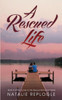 A Rescued Life (Come To My Rescue)