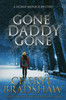Gone Daddy Gone (Sloane Monroe)