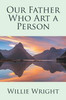 Our Father Who Art A Person
