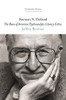 Norman N. Holland: The Dean of American Psychoanalytic Literary Critics (Psychoanalytic Horizons)