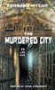 The Murdered City