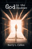 God In The Shadows: Finding God In The Back Alleys Of Our Scary Lives