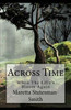 Across Time: When The Lillie's Bloom Again