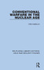 Conventional Warfare in the Nuclear Age (Routledge Library Editions: Cold War Security Studies)