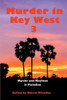Murder In Key West 3 (Murder And Mayhem In Key West)