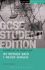 My Mother Said I Never Should Gcse Student Edition (Gcse Student Editions)