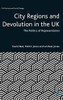 City Regions and Devolution in the UK: The Politics of Representation (Civil Society and Social Change)