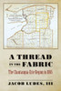 A Thread In The Fabric: The Chautauqua-Erie Region To 1865
