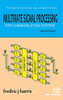 Multirate Signal Processing for Communication Systems (River Publishers Series in Signal, Image and Speech Processing)