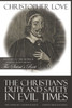 The Christian's Duty And Safety In Evil Times